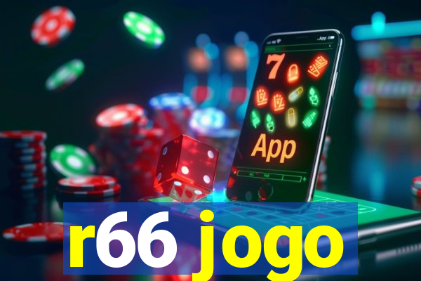 r66 jogo